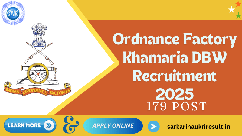 Exciting Opportunity Ordnance Factory Khamaria Recruitment 2025 Apply now 1 Ordnance Factory Khamaria DBW Recruitment 2025