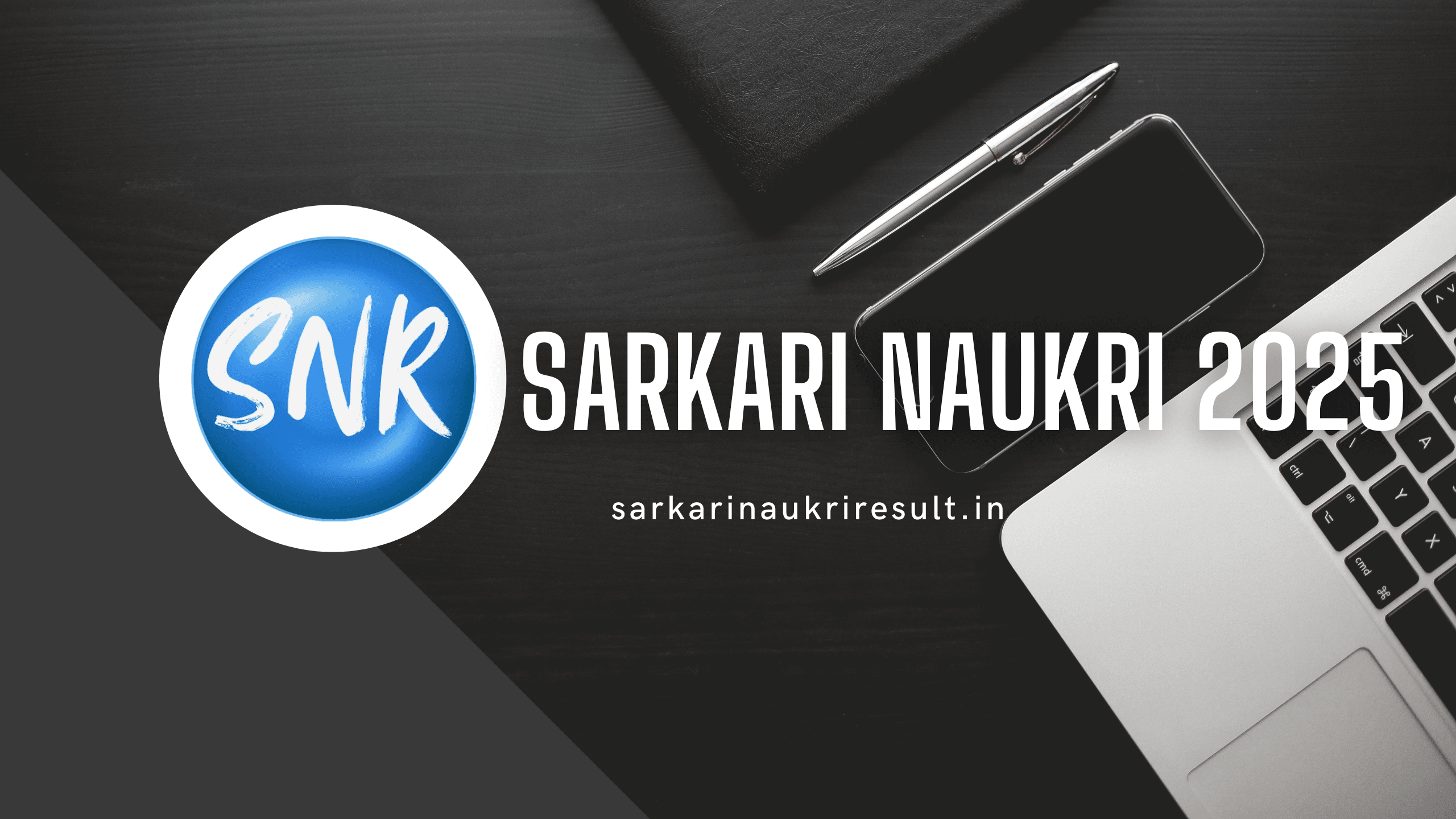 Sarkari Naukri 2025 Golden Opportunity for Successful life! 1 sarkari naukri 2025