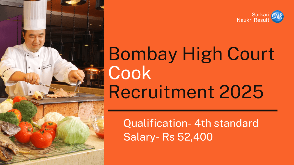 Exciting Opportunity Bombay High Court cook Recruitment 2025 Apply Now 1 Bombay High CourtCook Recruitment 2025