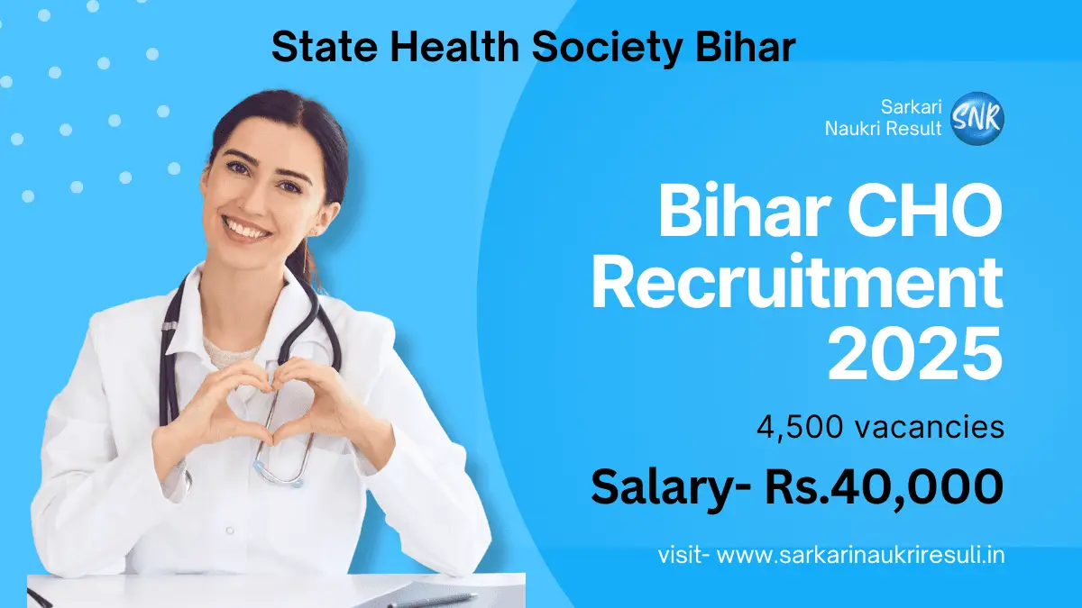 Bihar CHO Recruitment 2025 Start Your Powerful Career in Healthcare Apply Now 1 Bihar CHO Recruitment 2025