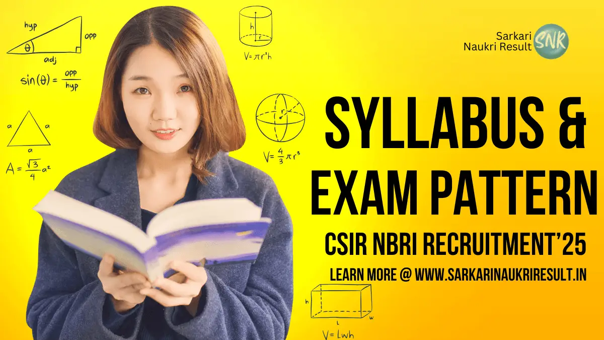 Syllabus of CSIR NBRI Recruitment 2025 Check 1 Syllabus of CSIR NBRI Recruitment 2025
