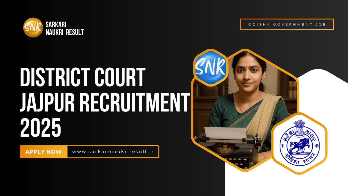 Apply Now for District Court Jajpur Recruitment 2025 Notification 1 District Court Jajpur Recruitment 2025