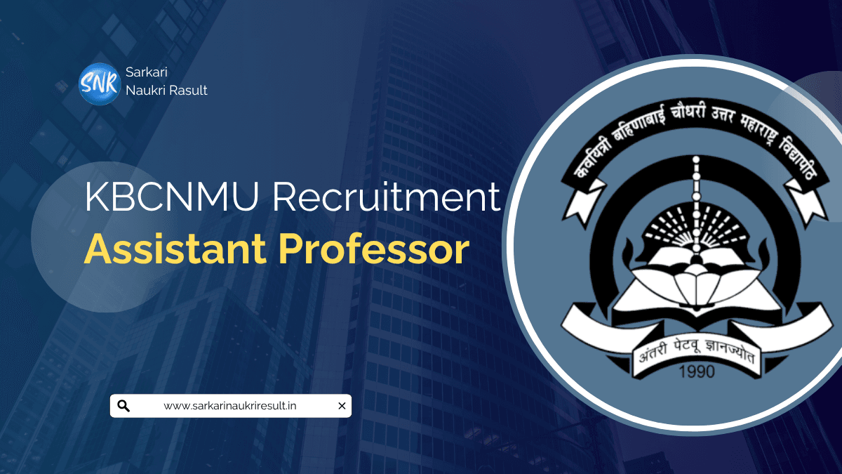 Latest Govt Jobs 2025 22 KBCNMU Recruitment Notification 2025