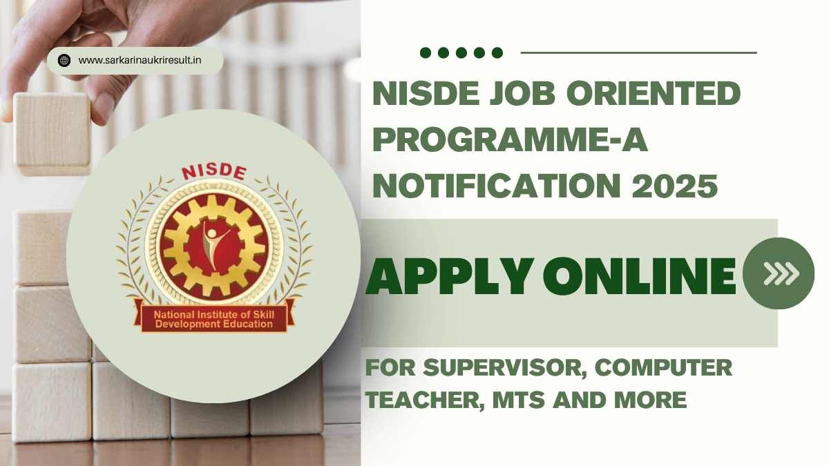 NISDE Job Oriented Programme-A Notification 2025