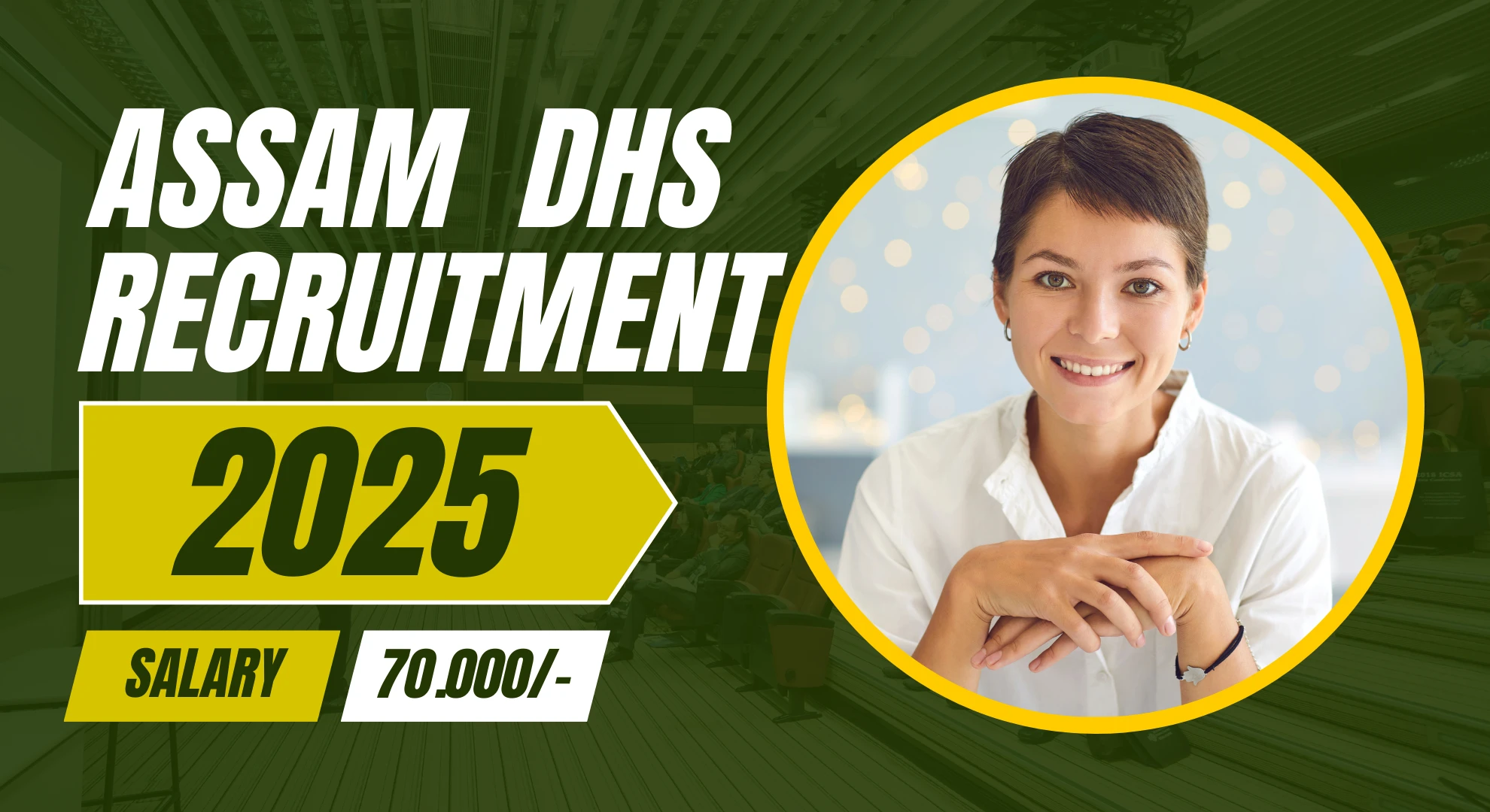 DHS Assam Recruitment 2025