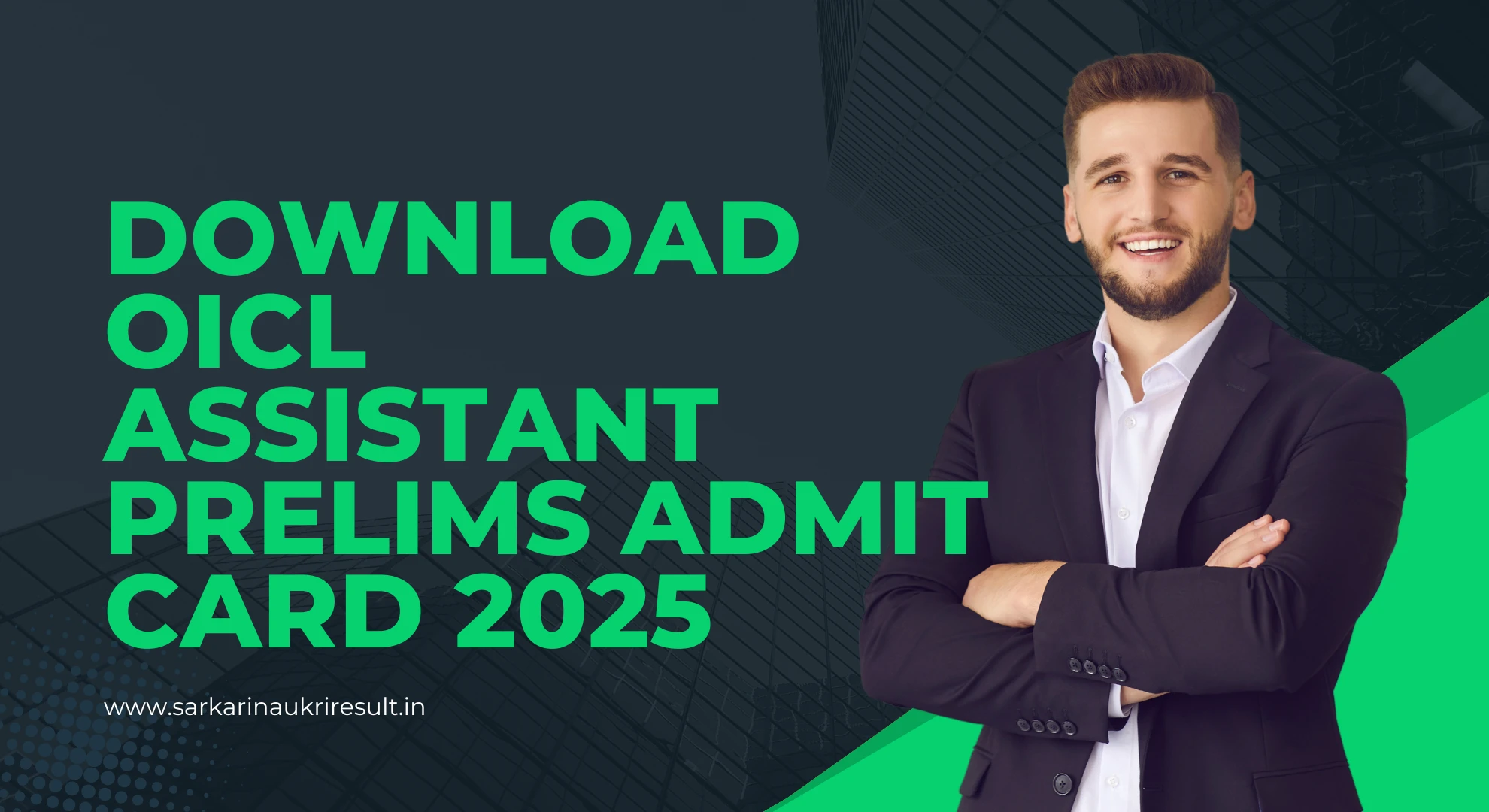 Download OICL Assistant Prelims Admit Card 2025