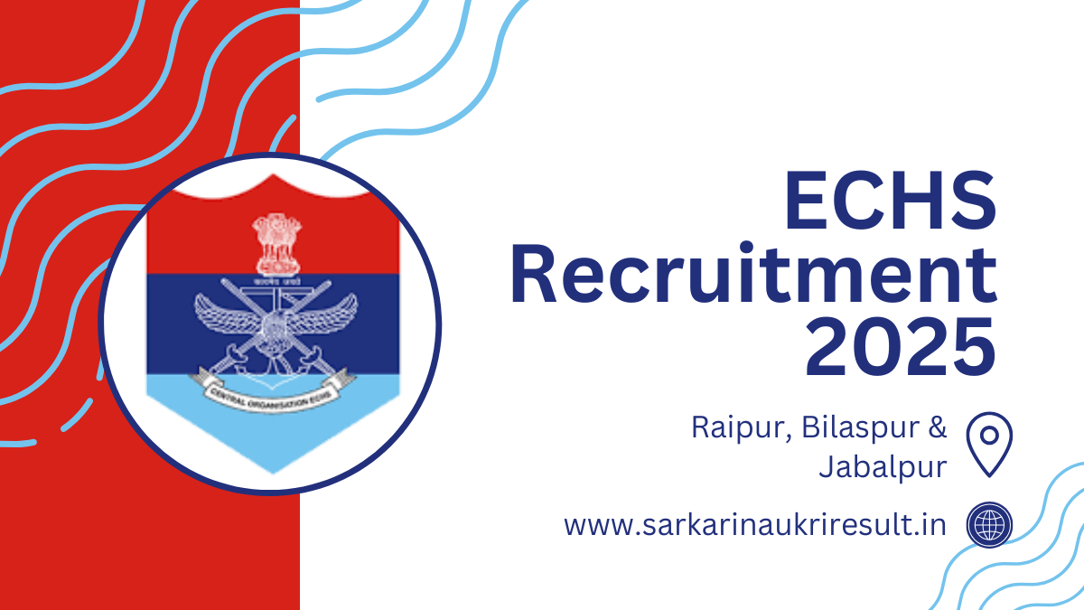 ECHS Recruitment 2025