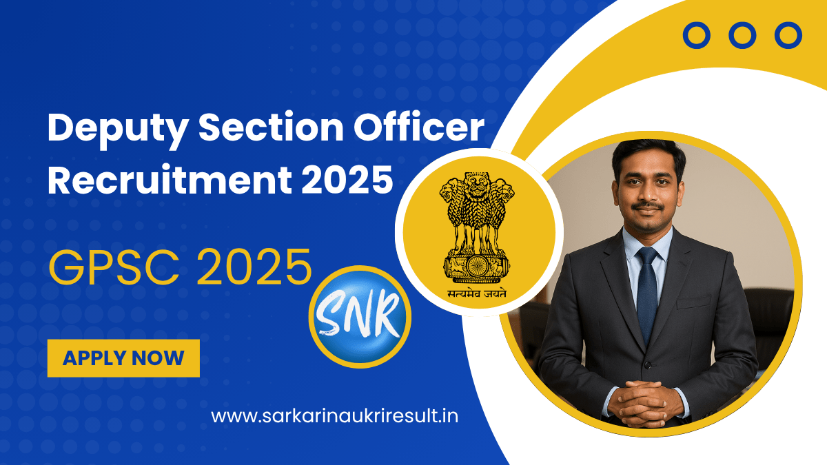 GPSC Deputy Section Officer Recruitment 2025