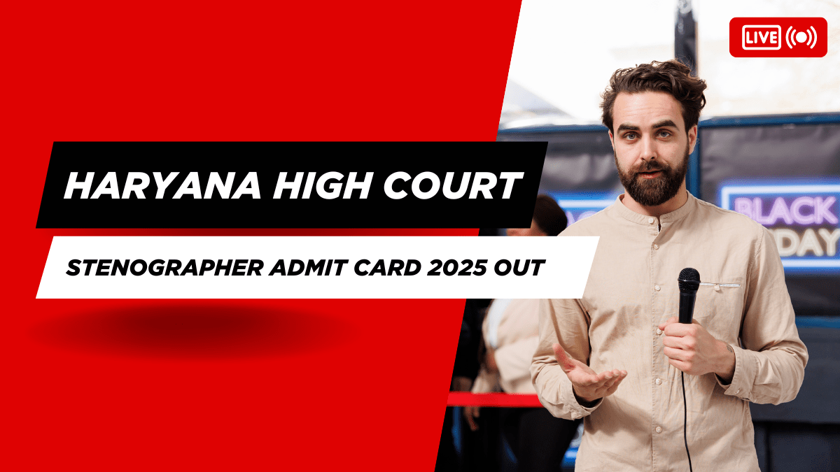 Haryana High Court Stenographer Admit Card 2025