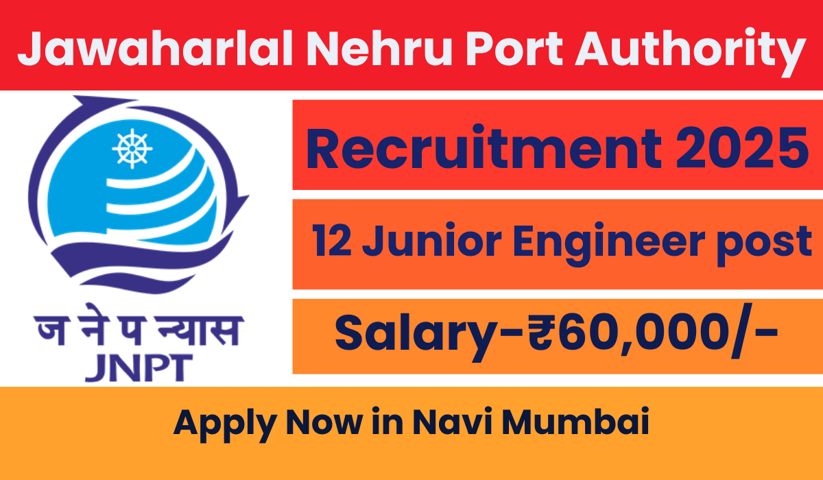 JNPA Junior Engineer Recruitment 2025 Apply Now