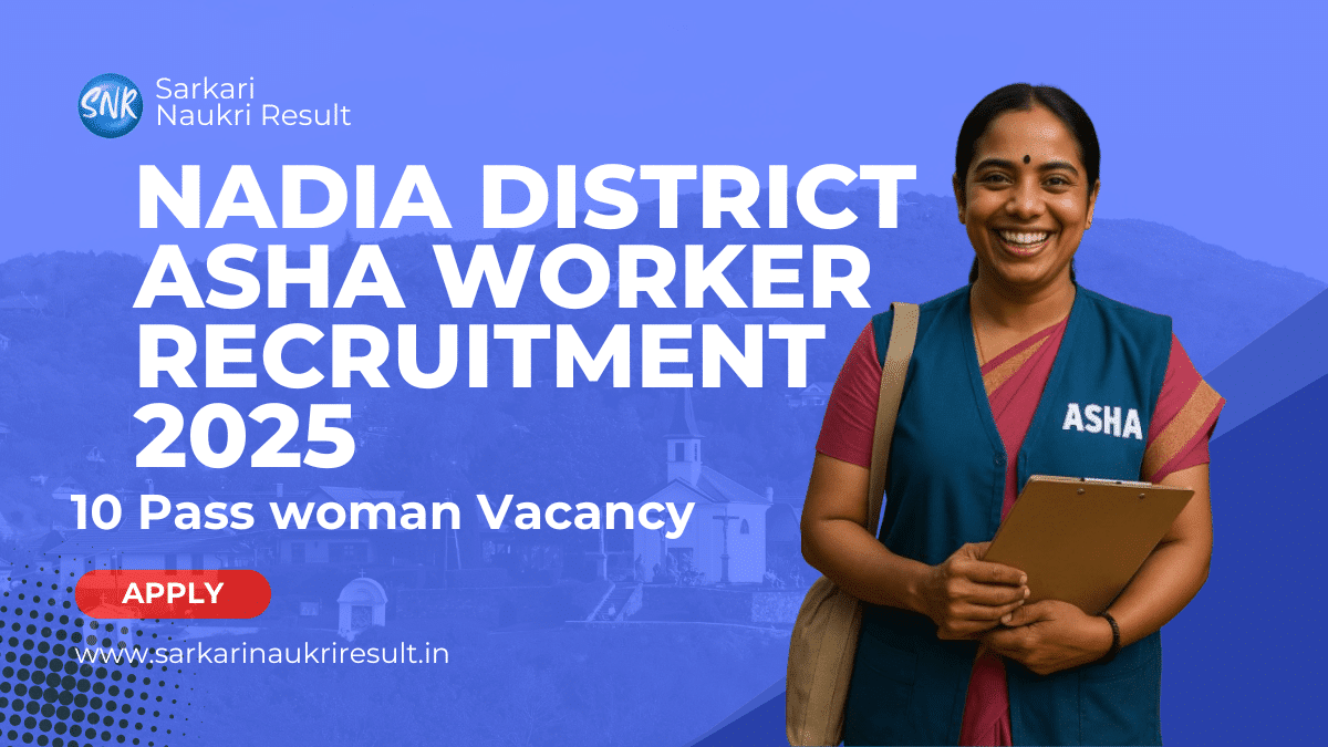 Nadia District ASHA Worker Recruitment 2025