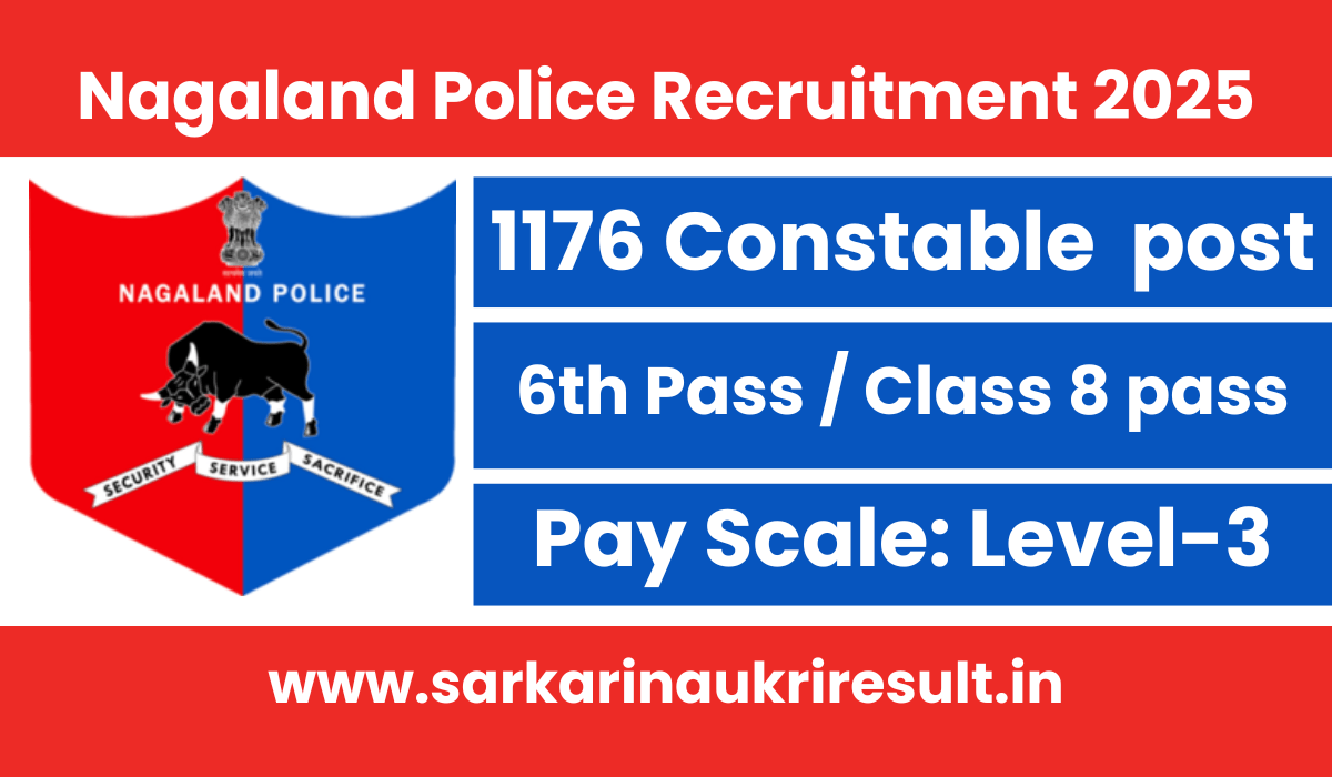 Nagaland Police Constable Recruitment 2025