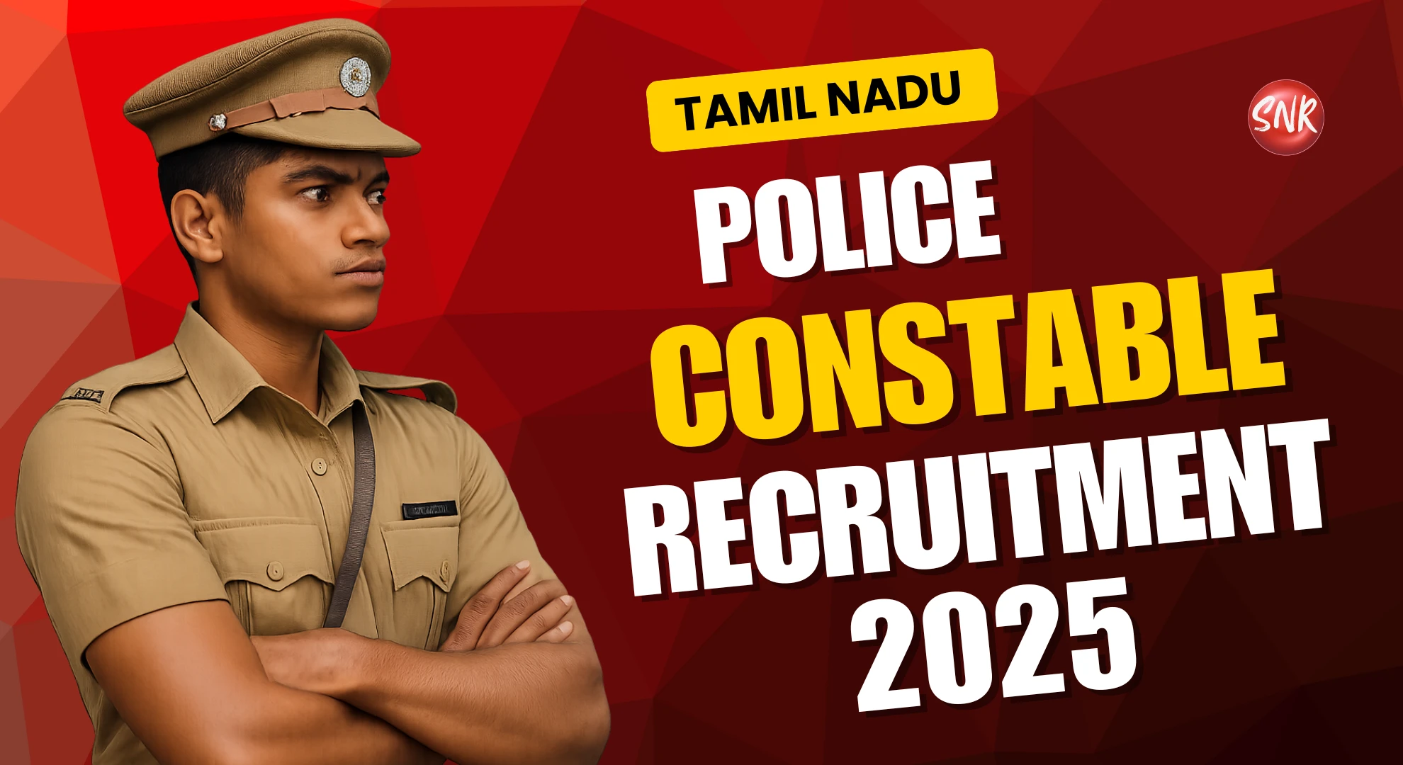 Tamil Nadu Police Recruitment 2025